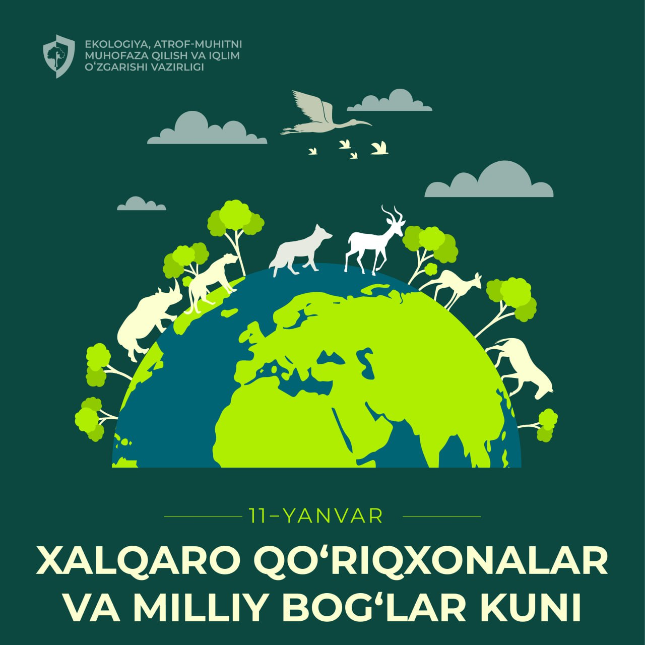 11 - yanvar – Xalqaro qo‘riqxonalar va milliy bog‘lar kuni